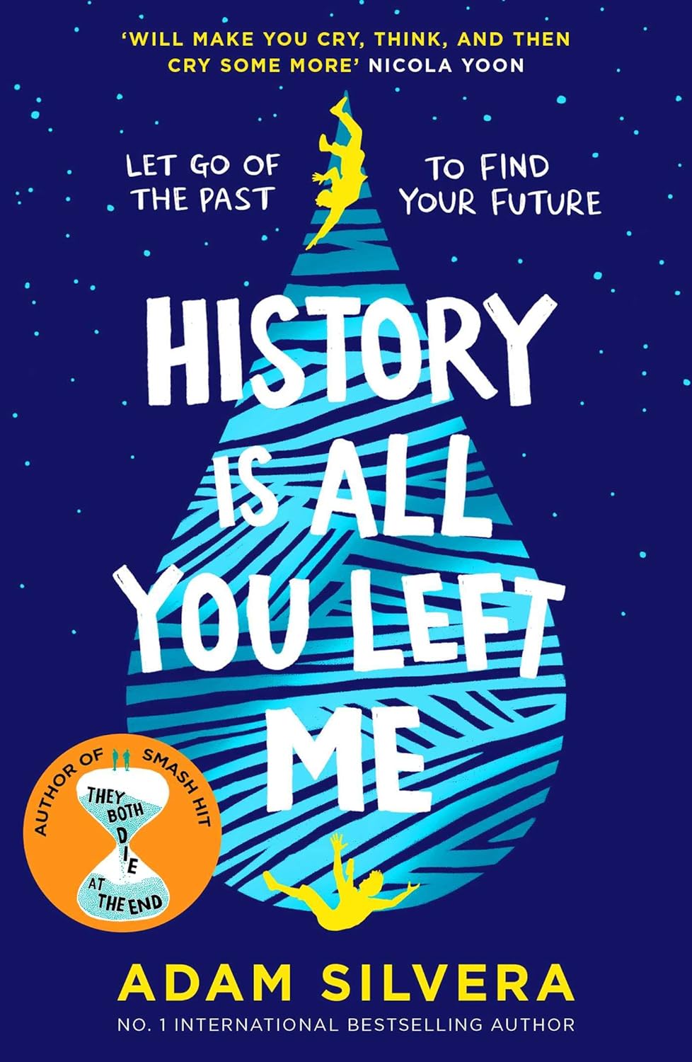 HISTORY IS ALL YOU LEFT ME, ADAM SILVERA