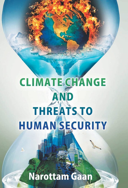Climate Change and Treats to Human Security