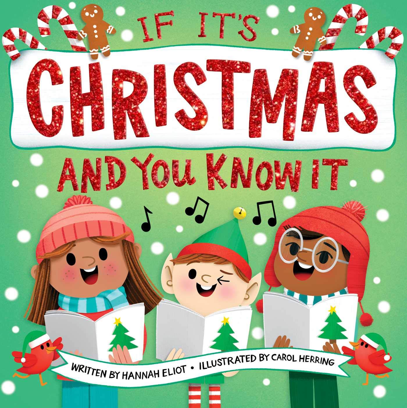 IF IT'S CHRISTMAS AND YOU KNOW IT , HANNAH ELIOT