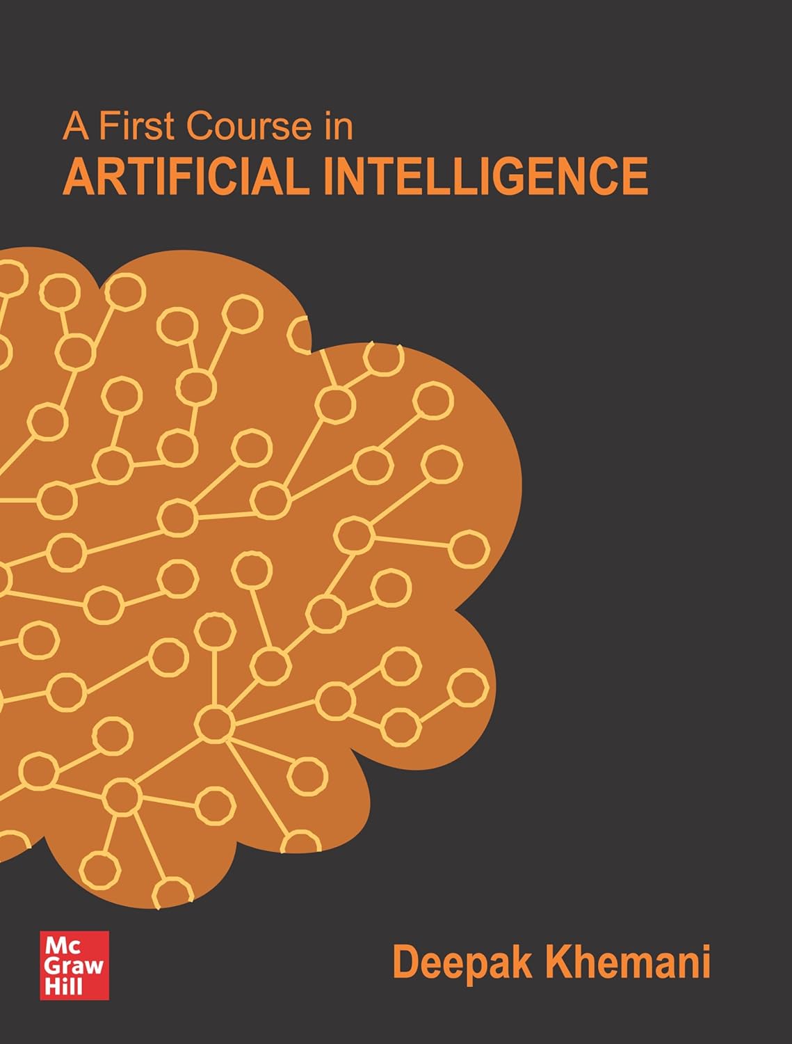 FIRST COURSE IN ARTIFICIAL INTELLIGENCE