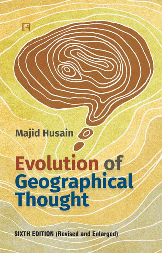 Evolution of Geographical Thought -Hardcover