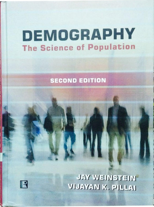 Demography The Science of Population -Hardcover