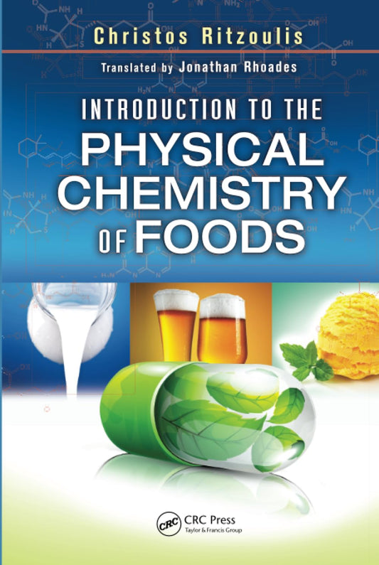 Introduction to the Physical Chemistry of Foods