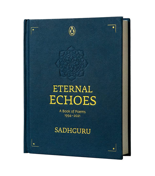 Eternal Echoes; A Book Of