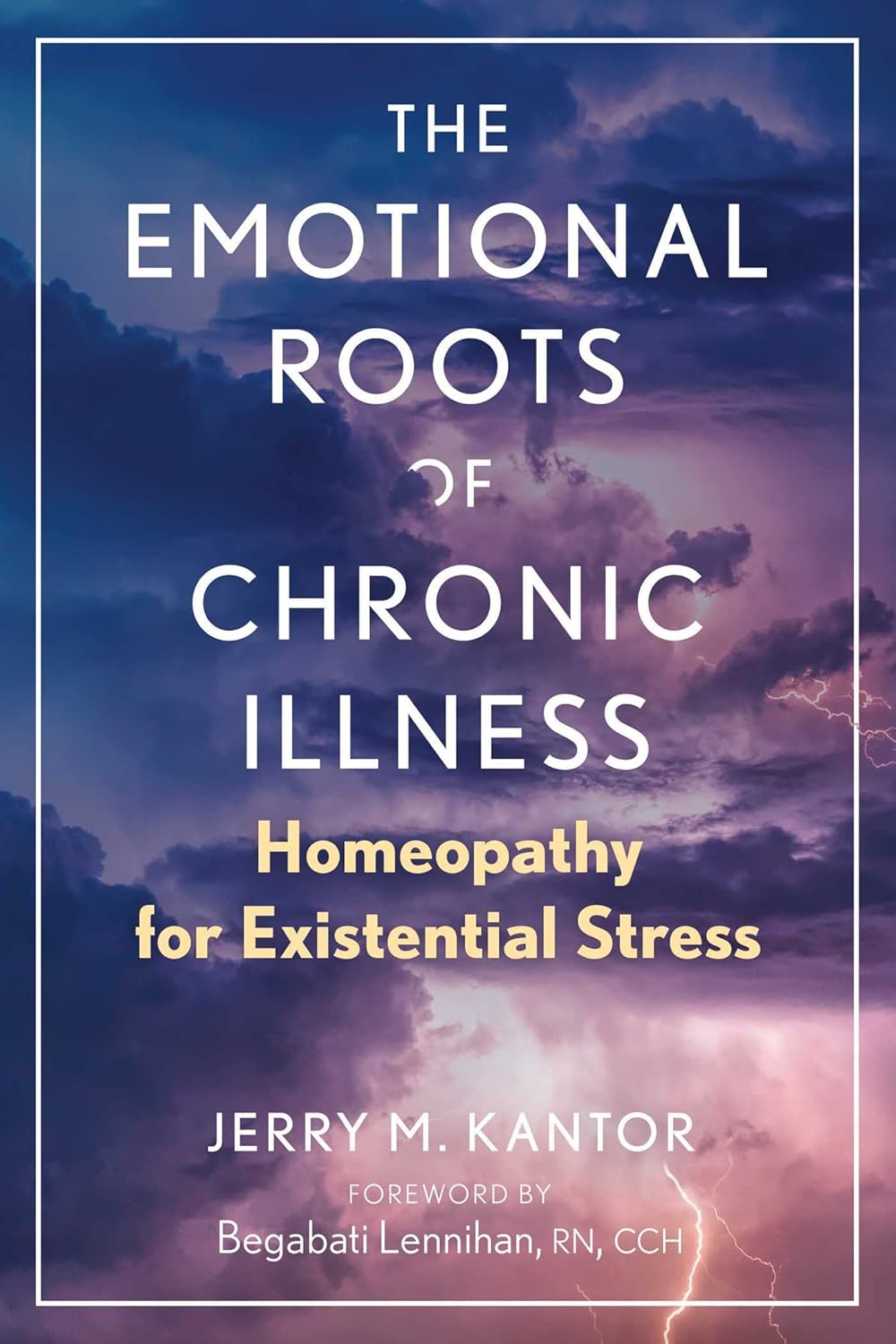 EMOTIONAL ROOTS OF CHRONIC ILLNESS, JERRY M. KANTOR
