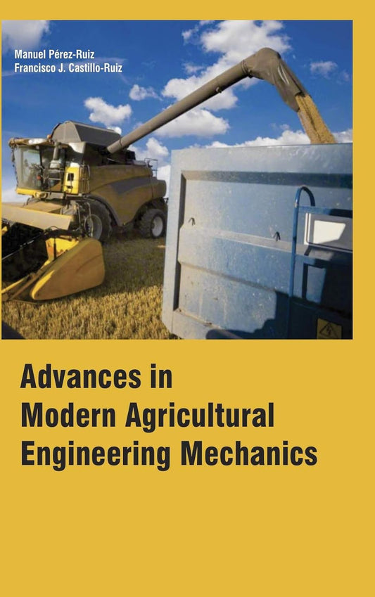 Advances in Modern Agricultural Engineering Mechamics