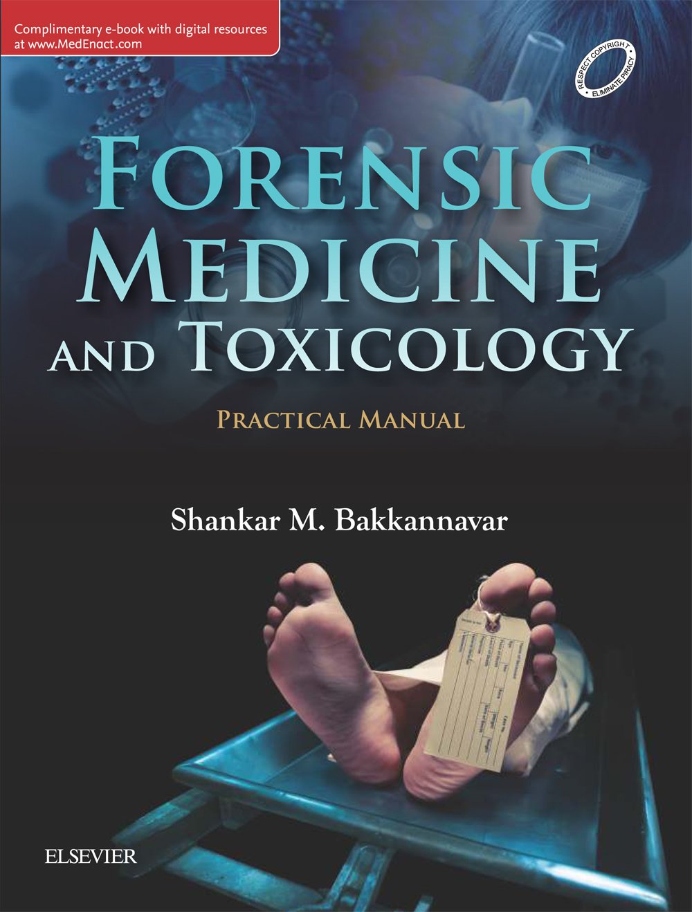 Forensic Medicine & Toxicology Practical Manual -1E