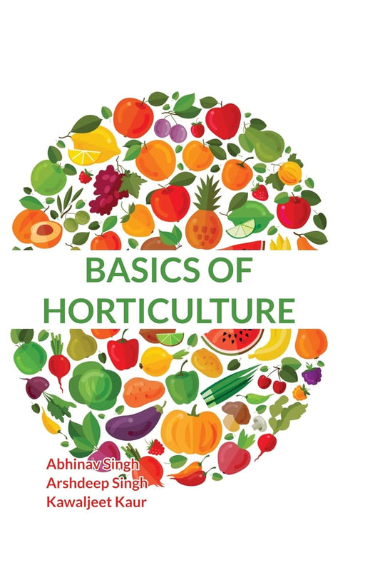 BASICS OF HORTICULTURE