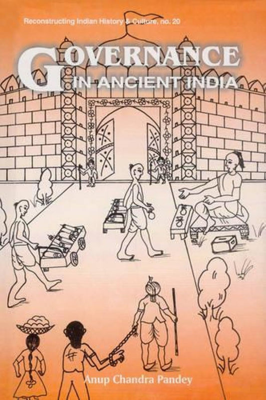 Governance in Ancient India -Hardcover