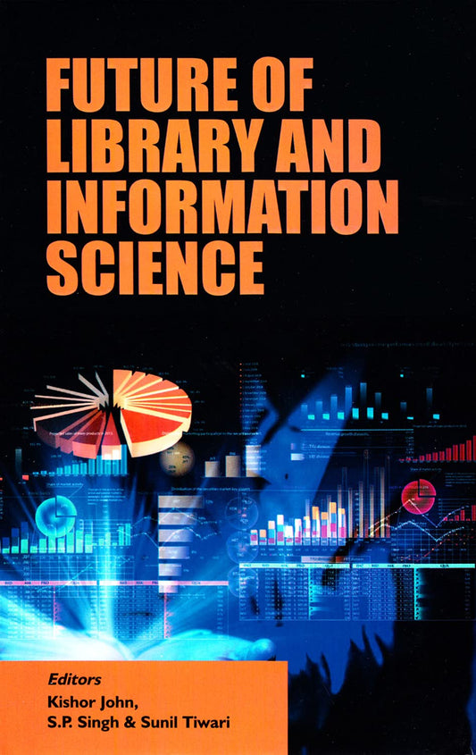 Future of Library & Information Science