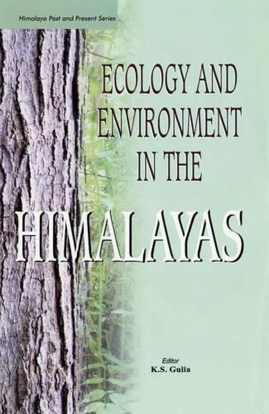 Ecology and Environment in the Himalayas