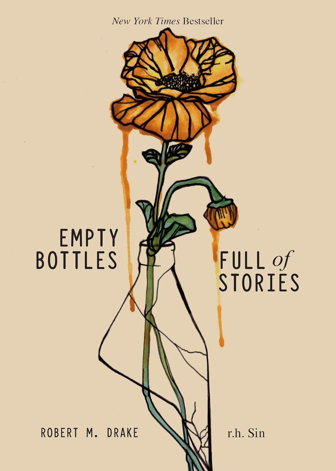 EMPTY BOTTLES FULL OF STORIES, R.H. SIN & ROBERT M. DRAKE