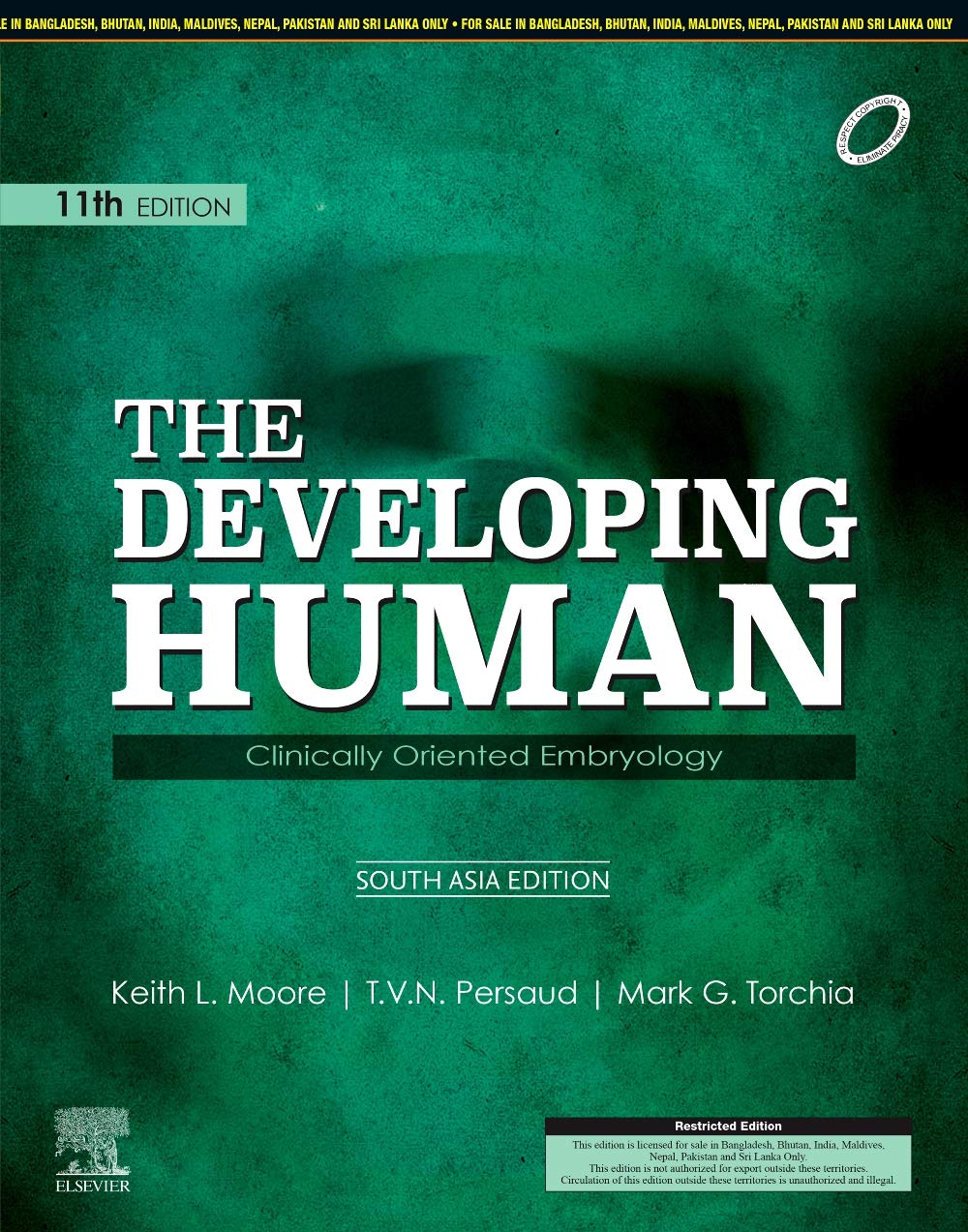 The Developing Human: Clinically Oriented Embryology - 11E