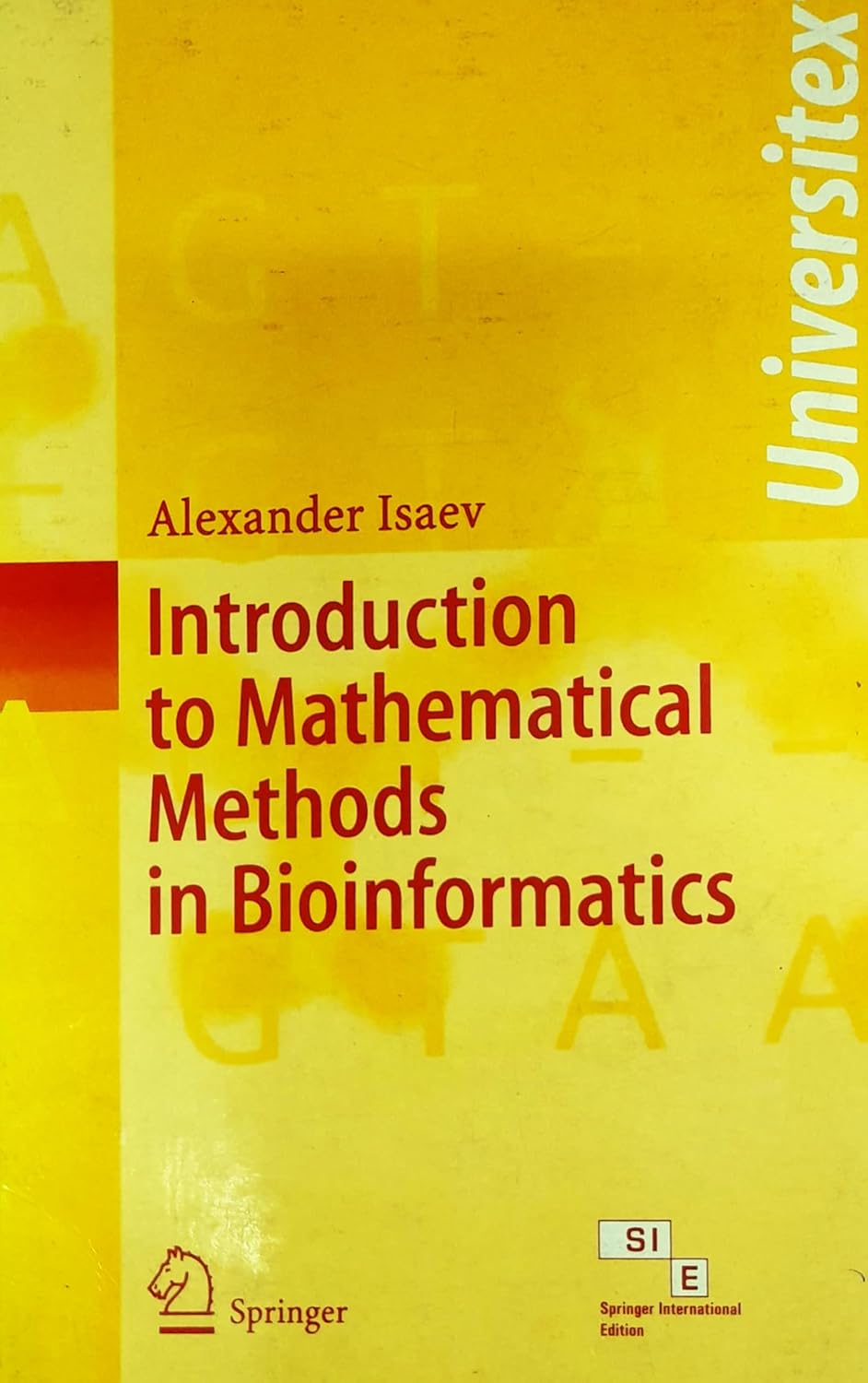 INTRODUCTION TO MATHEMATICAL METHODS IN BIOINFORMATICS