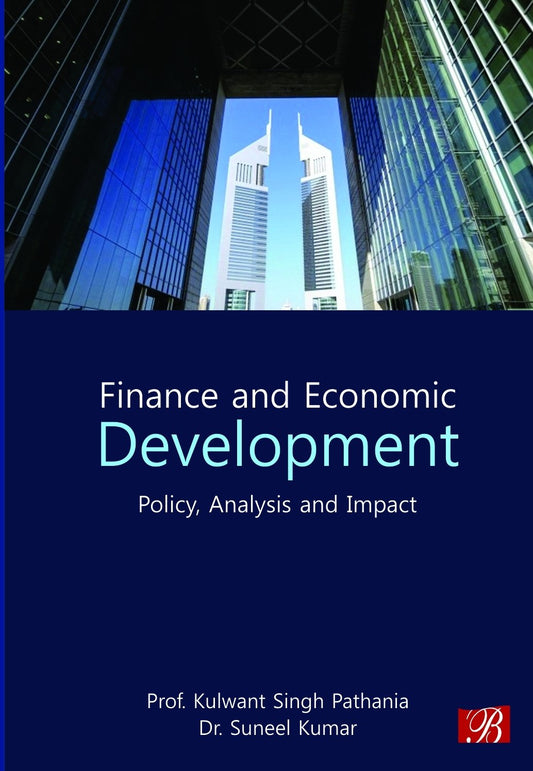 Finance and Economic Development: Policy Analysis and Impact