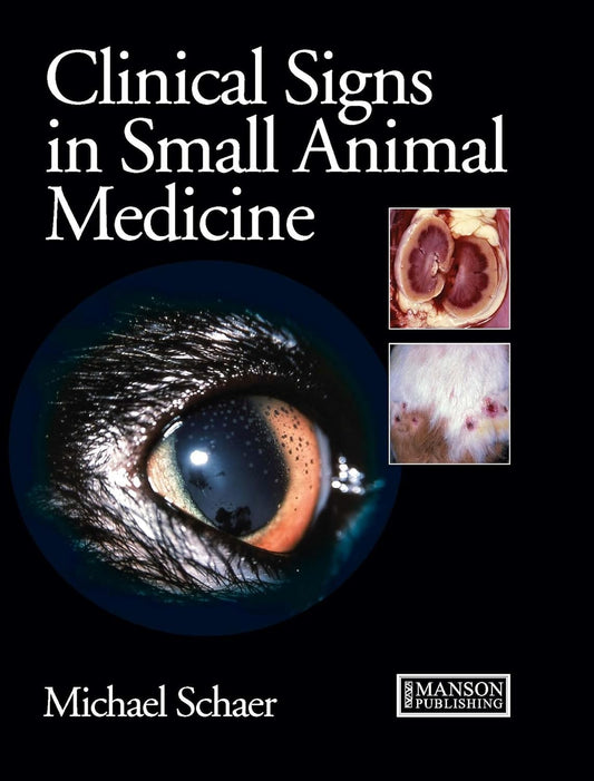 Clinical Signs in Small Animal Medicine