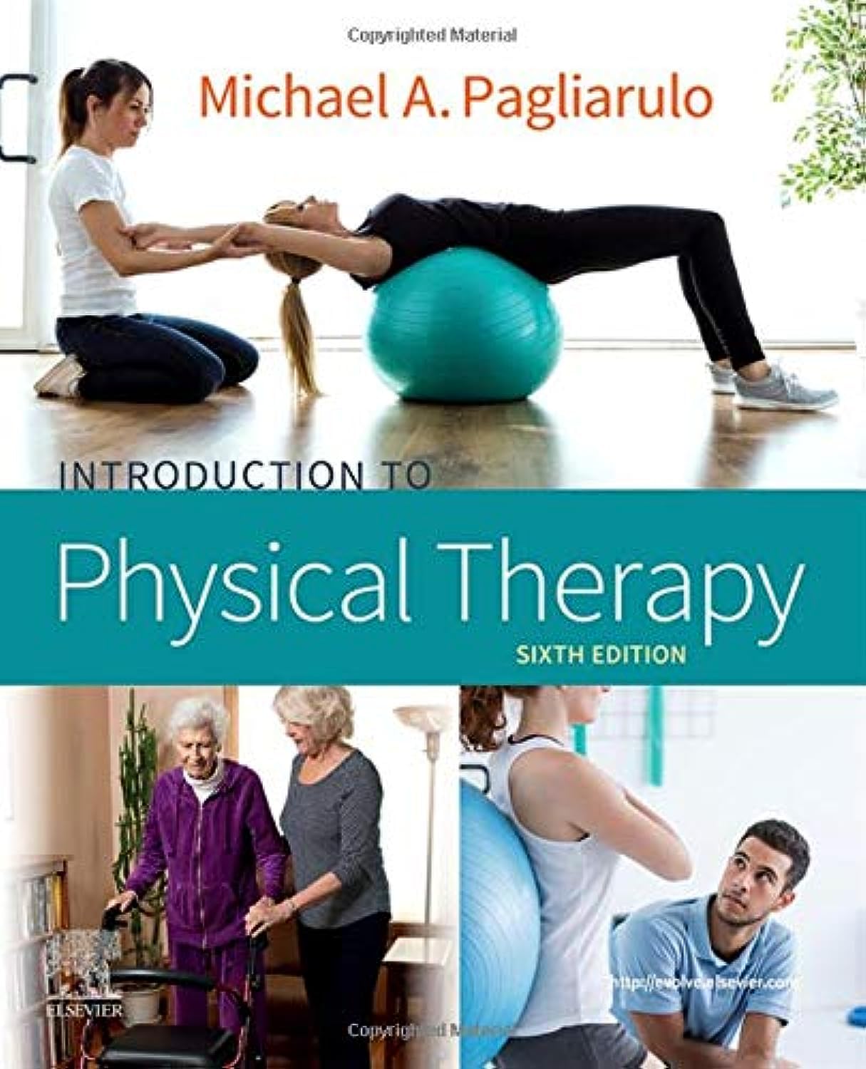 Introduction to Physical Therapy-6E