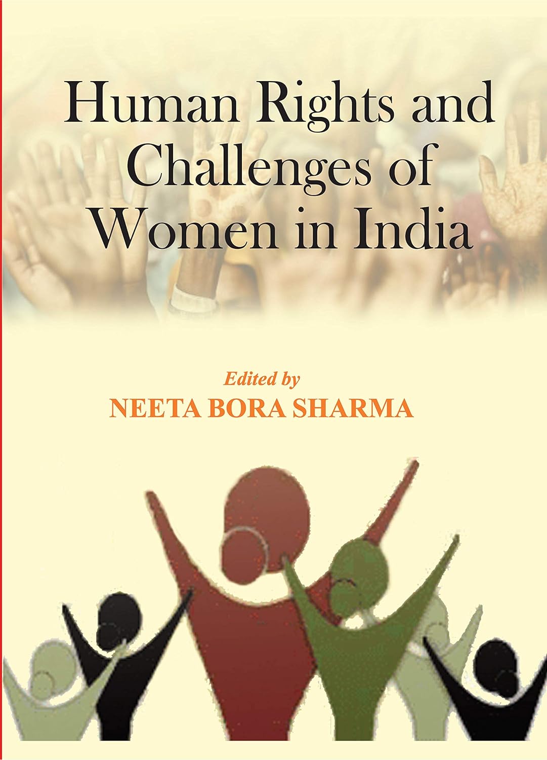 Human Rights and Challenges of Women in India - HARDCOVER