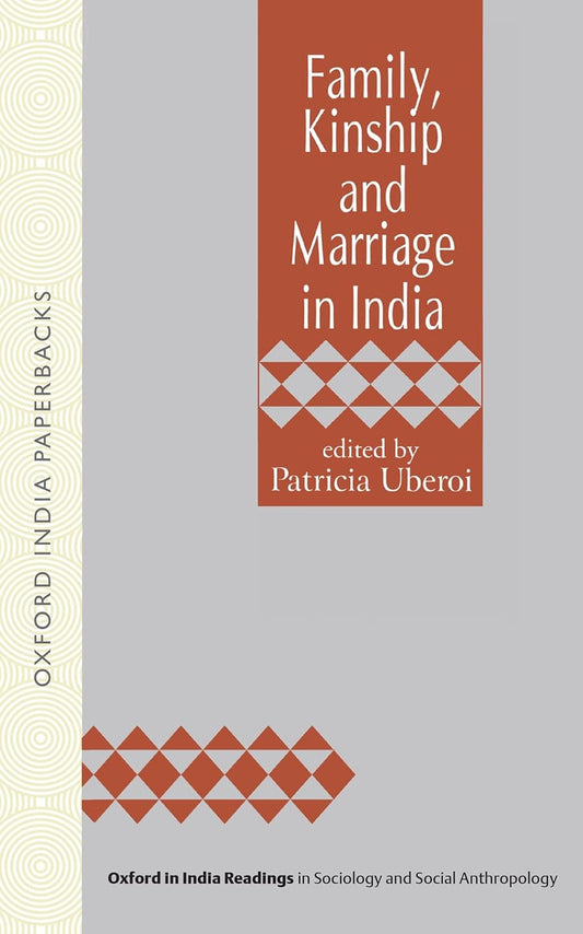 FAMILY KINSHIP AND MARRIAGE IN INDIA