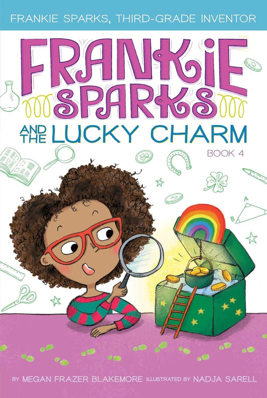 FRANKIE SPARKS AND THE LUCKY CHARM, MEGAN FRAZER BLAKEMORE
