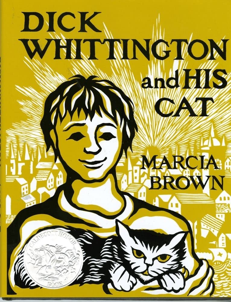 DICK WHITTINGTON AND HIS CAT, MARCIA BROWN