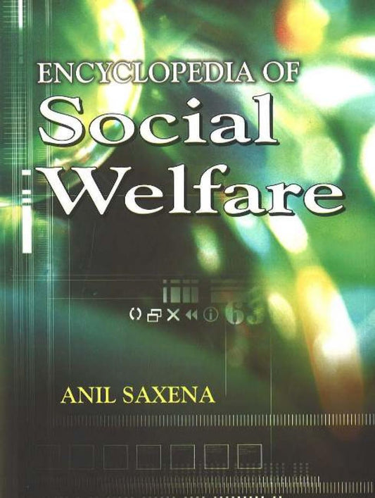 ENCYCLOPEDIA OF SOCIAL WELFARE SET OF 4 VOLS