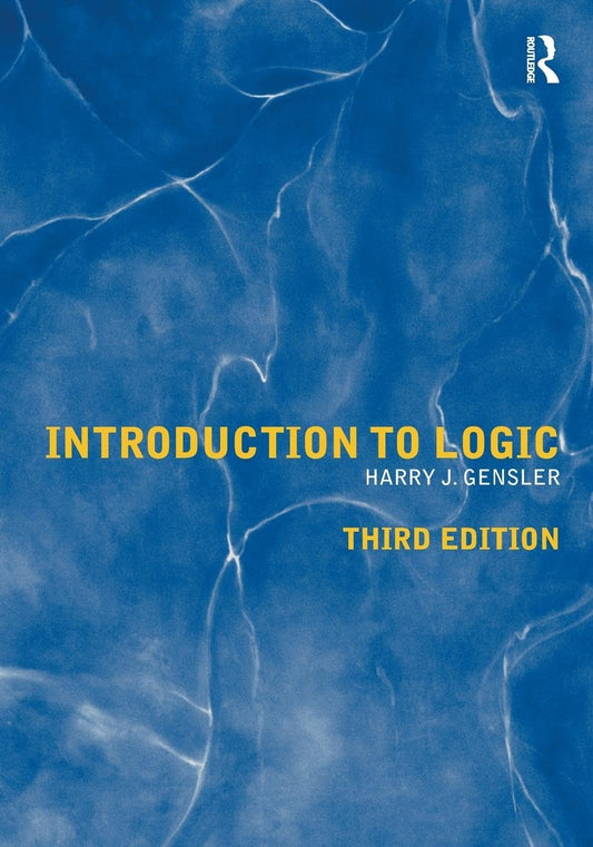INTRODUCTION TO LOGIC (THIRD EDITION)