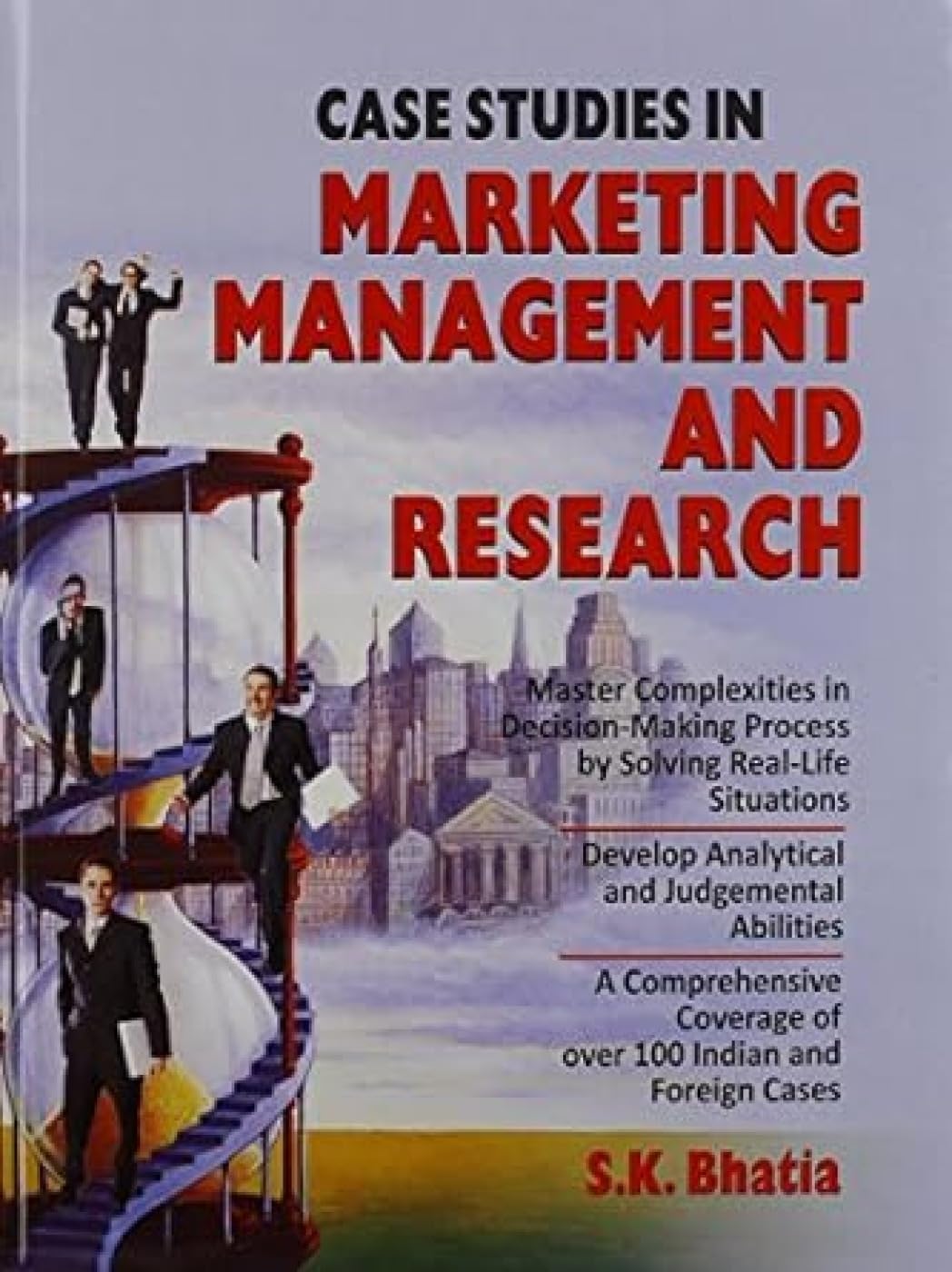 Case Studies in Marketing Management and Research