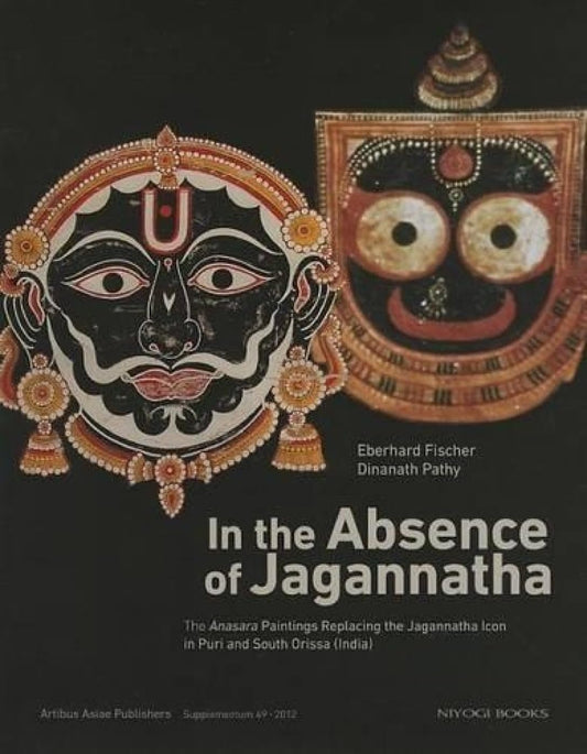 In the Absence of Jagannatha: The Ansara Paintings Replacing the Jagannatha Icon