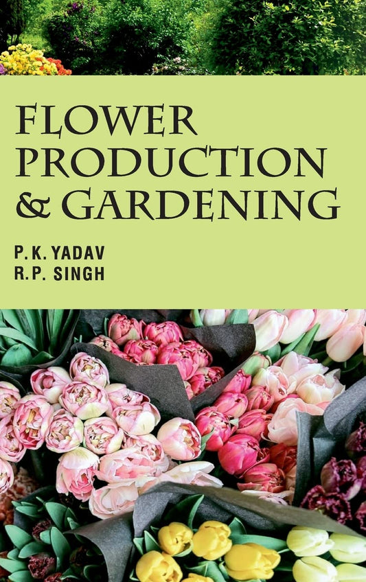 Flower Production and Gardening