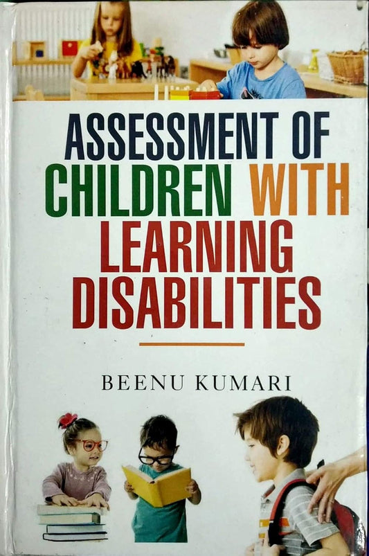 Assessment of Children with Learning Disabilities