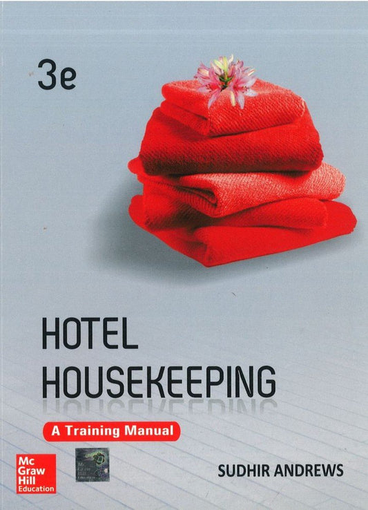HOTEL HOUSEKEEPING: A TRAINING MANUAL, 3RD EDN