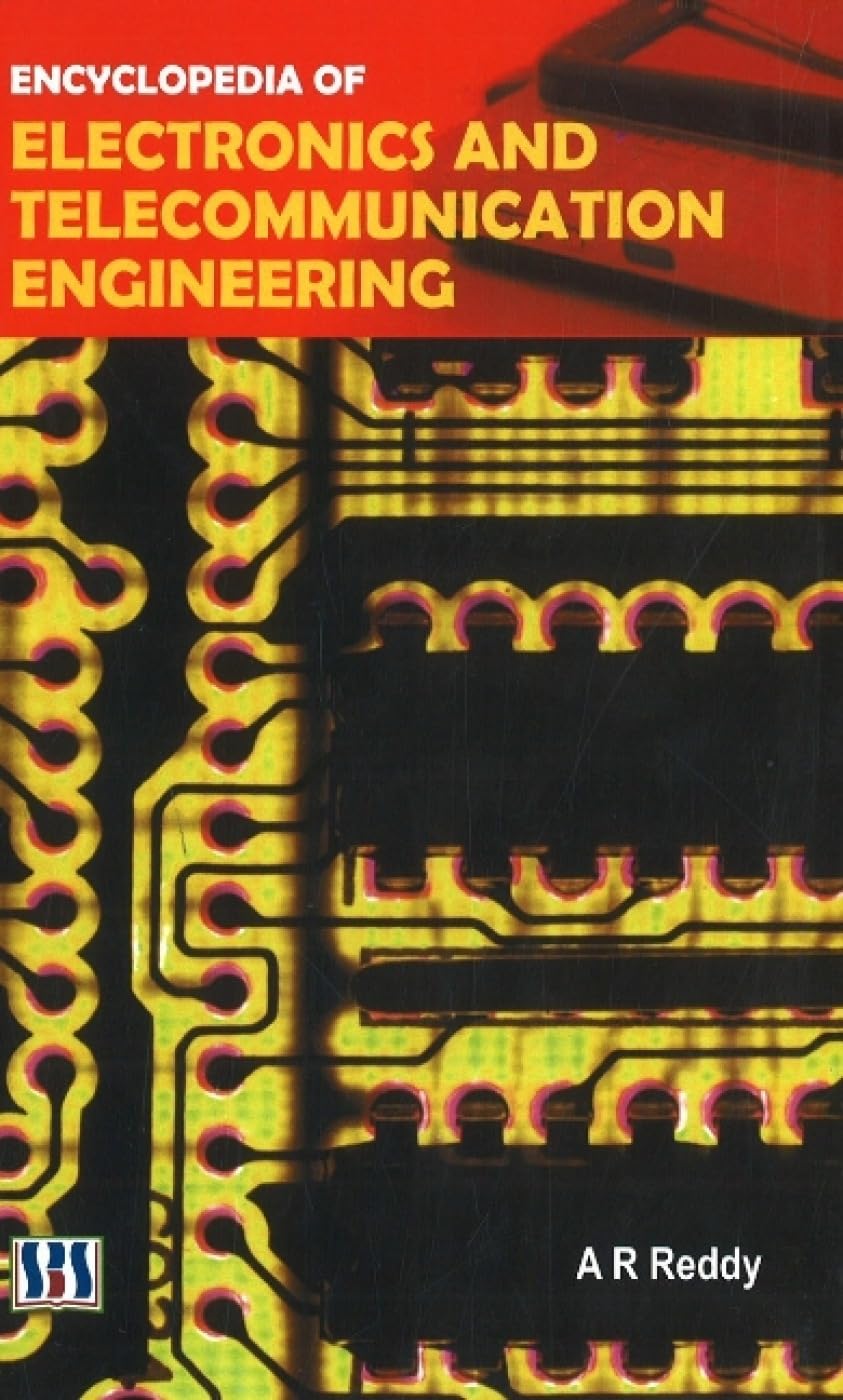 ENCYCLOPEDIA OF ELECTRONICS AND TELECOMMUNICATION ENGINEERING