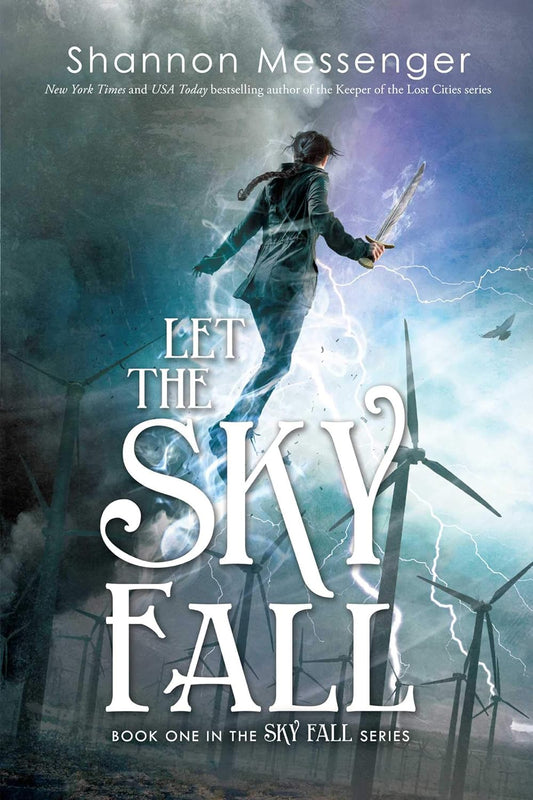 LET THE SKY FALL, SHANNON MESSENGER
