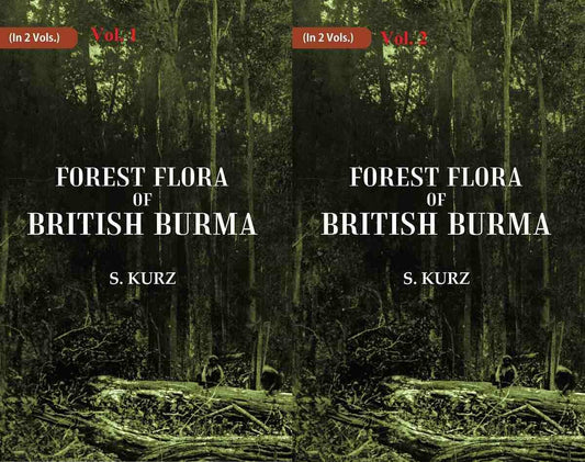 Forest Flora of British Burma  2 VOL. SET - Paperback