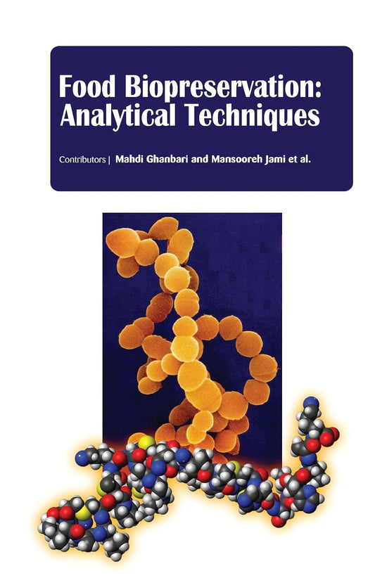 Food Biopreservation: Analytical Techniques