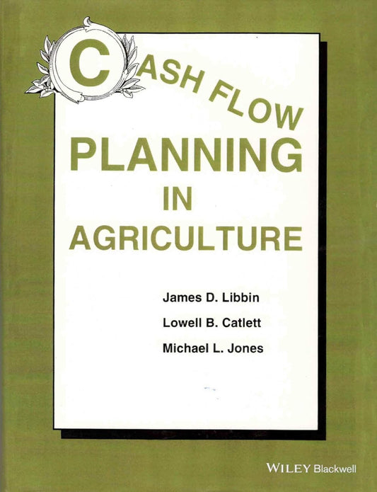 Cash Flow Planning in Agriculture
