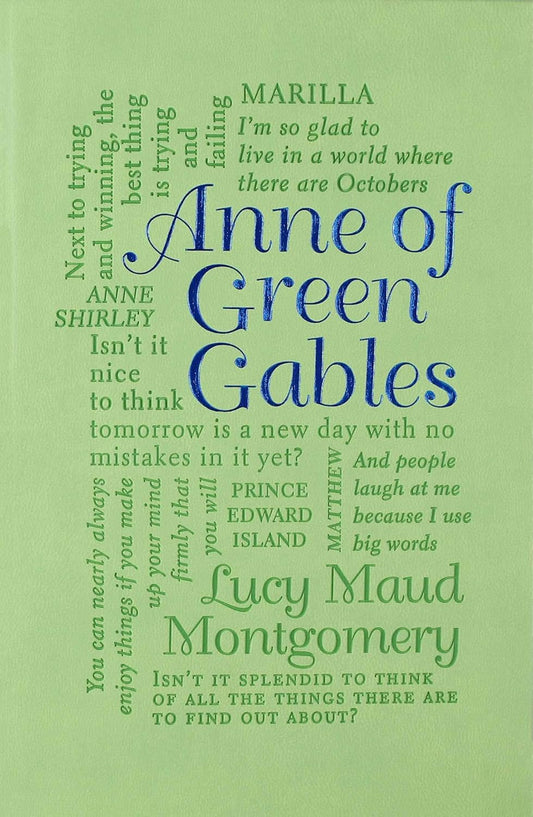 ANNE OF GREEN GABLES, LUCY MAUD MONTGOMERY