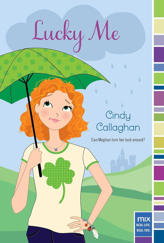 LUCKY ME, CINDY CALLAGHAN