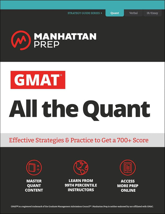 GMAT ALL THE QUANT, MANHATTAN PREP