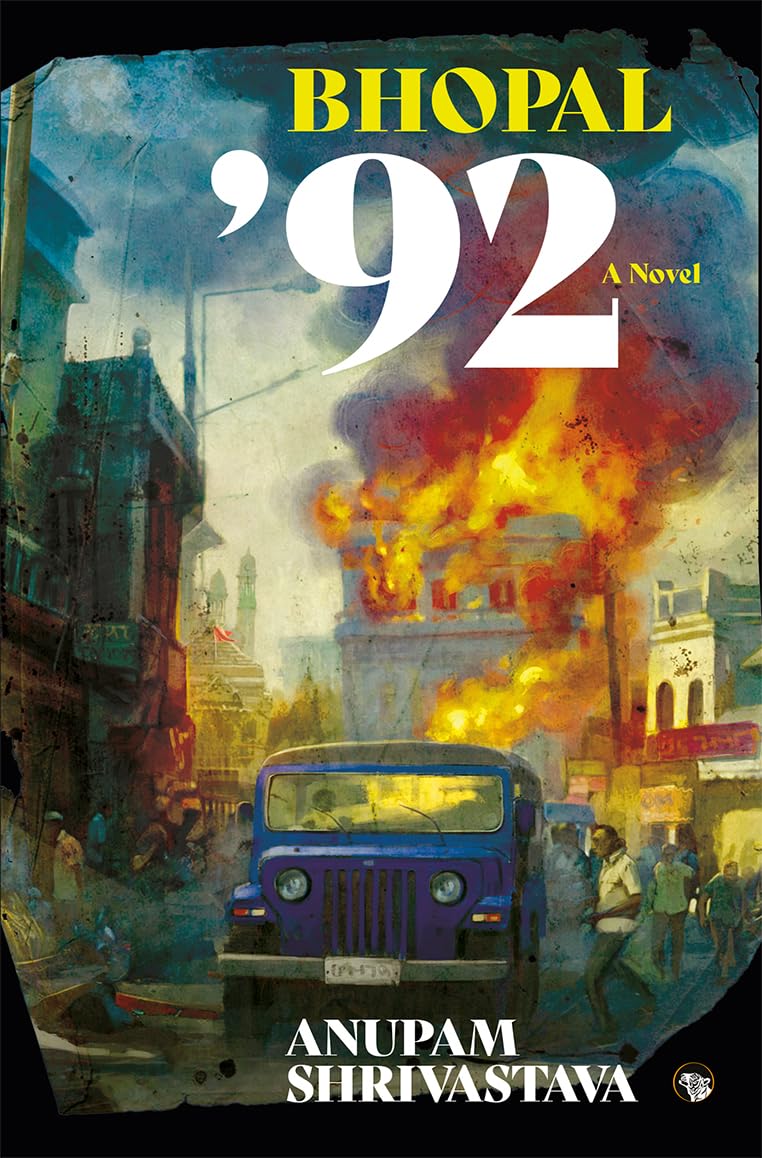 Bhopal ’92 A Novel