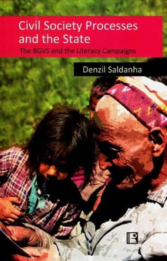 Civil Society Processes and the State: The BGVS -Hardcover