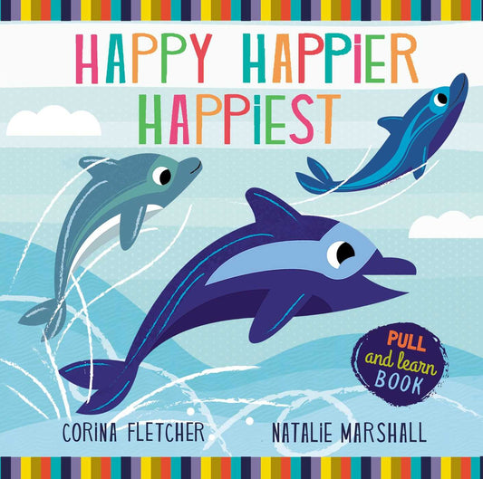 HAPPY, HAPPIER, HAPPIEST, NATALIE MARSHALL