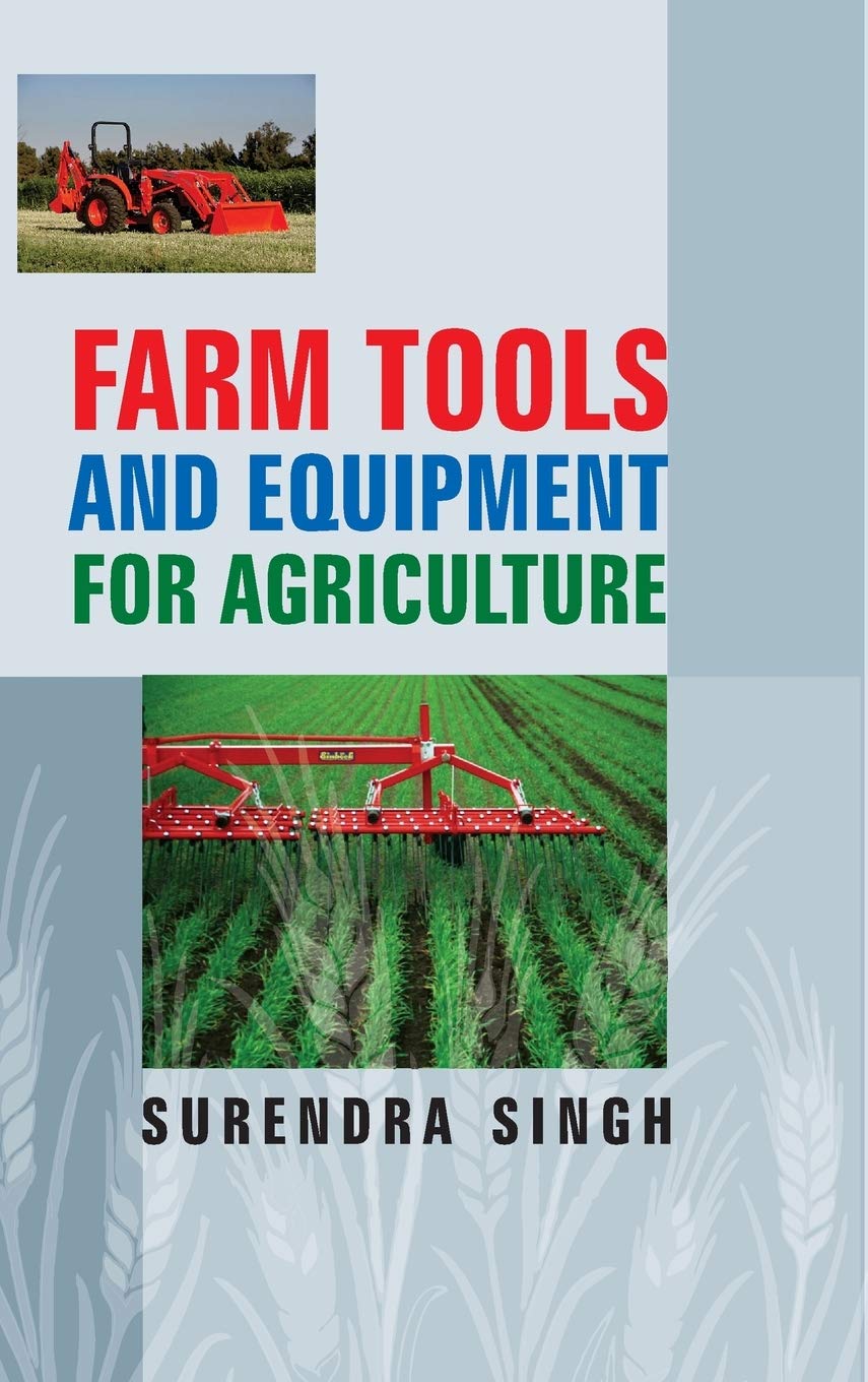 Farm Tools and Equipments for Agriculture
