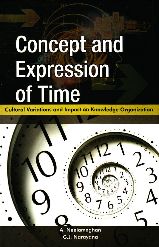 Concept and Expression of Time: Cultural Variations and Impact on Knowledge Organization, 2013