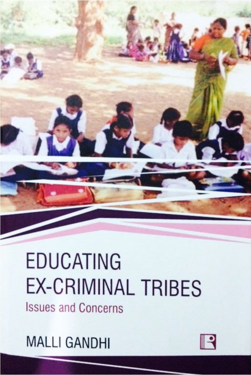 Educating Ex-Criminal Tribes: issues and Concerns -Hardcover