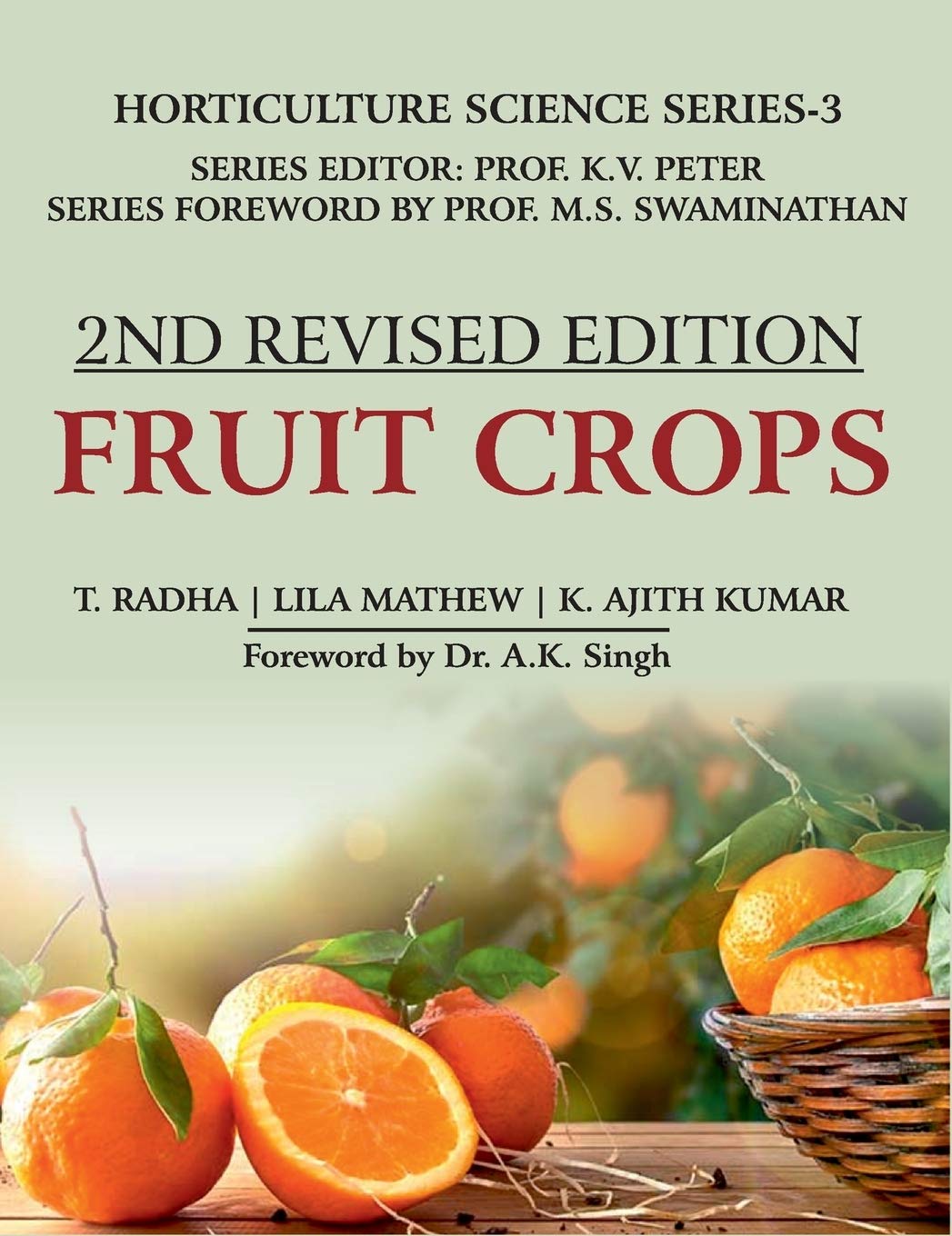 Fruit Crops: 2nd Fully Revised Edition