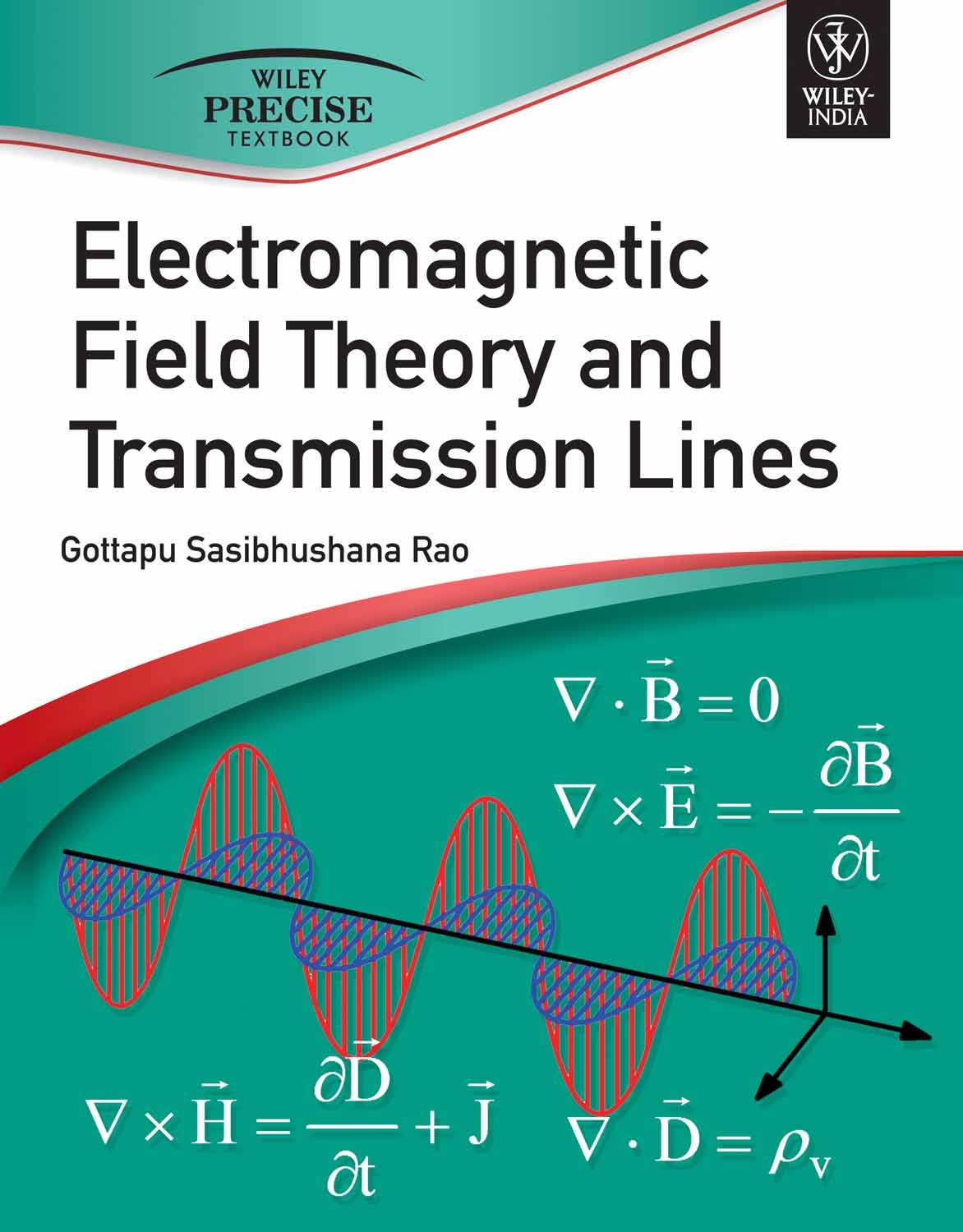 Electromagnetic Field Theory and Transmission Lines