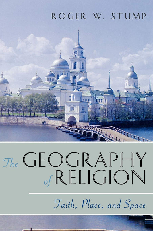Geography of Religion: Faith Place and Space