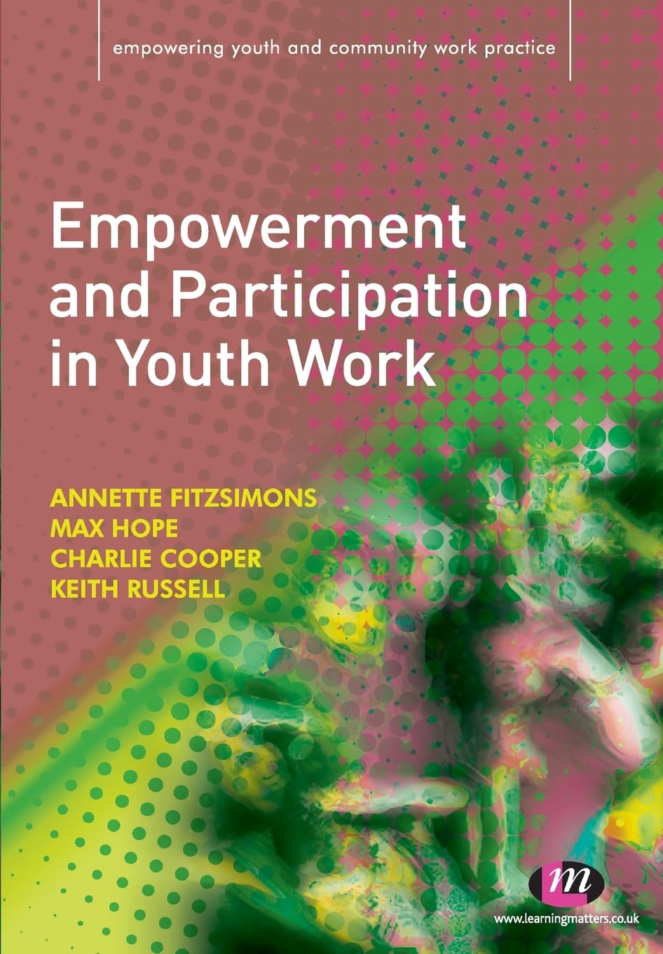 EMPOWERMENT AND PARTICIPATION IN YOUTH WORK